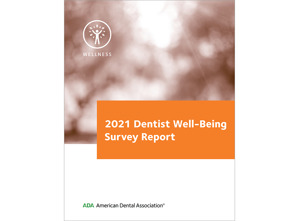 ADA 2021 Dentist Well-being Survey Image 0