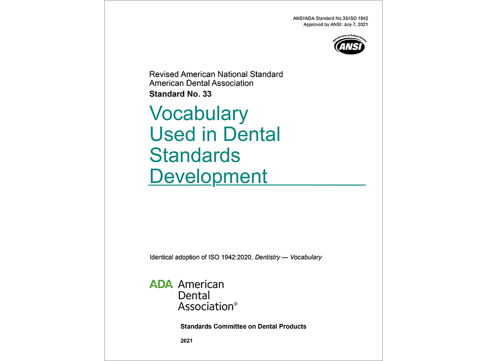 ANSI/ADA Standard No. 33 Vocabulary Used in Dental Standards Development - E-BOOK Image 0