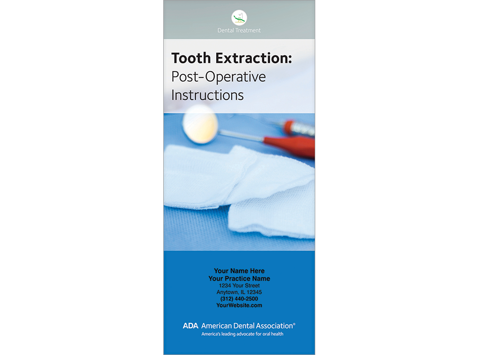 PERSONALIZED Tooth Extraction: Post-Operative Instructions