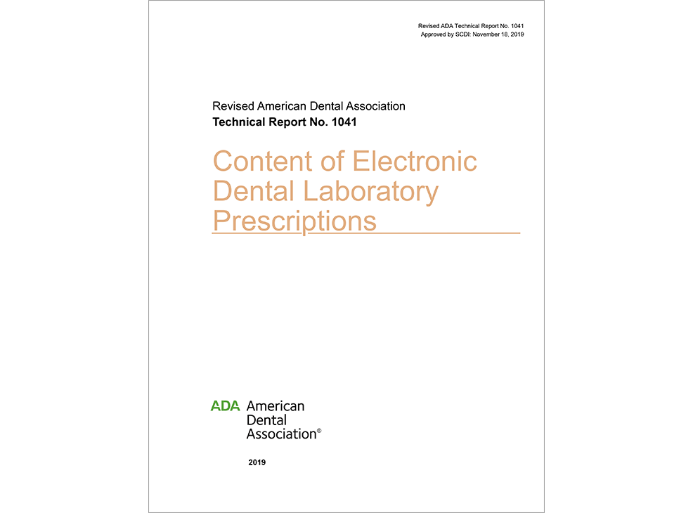 ADA Technical Report No. 1041 for Content of Electronic Laboratory Prescriptions - E-BOOK Image 0