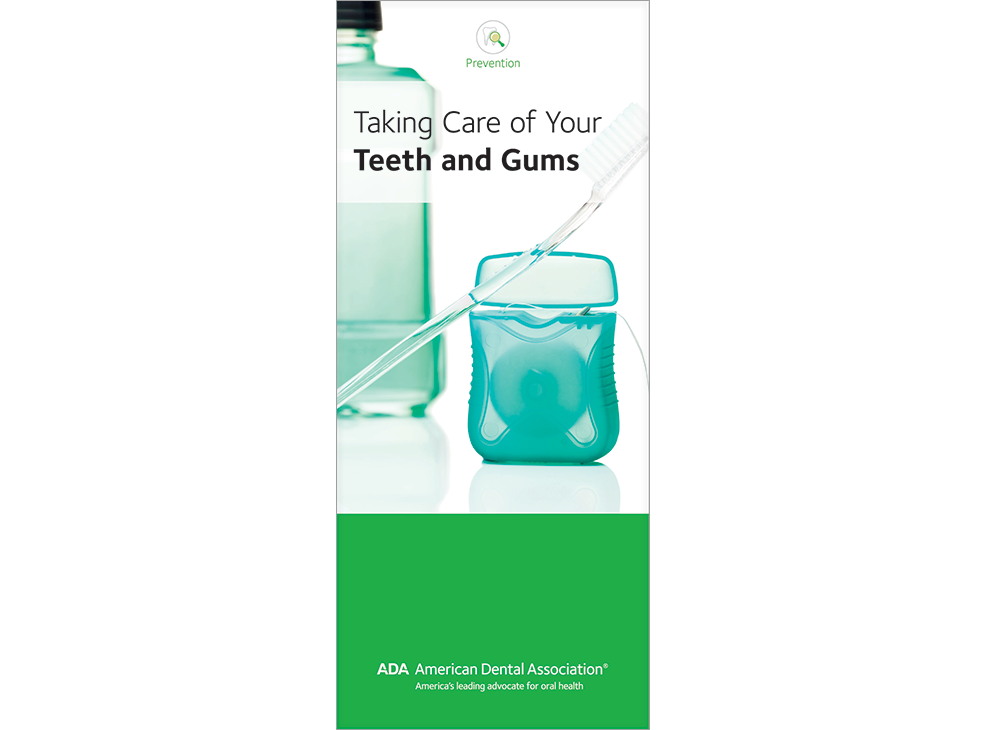 Taking Care of Your Teeth and Gums