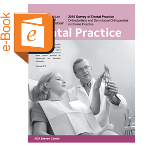 2010 Survey of Dental Practice - Orthodontists in Private Practice - Downloadable (SC) Image 0