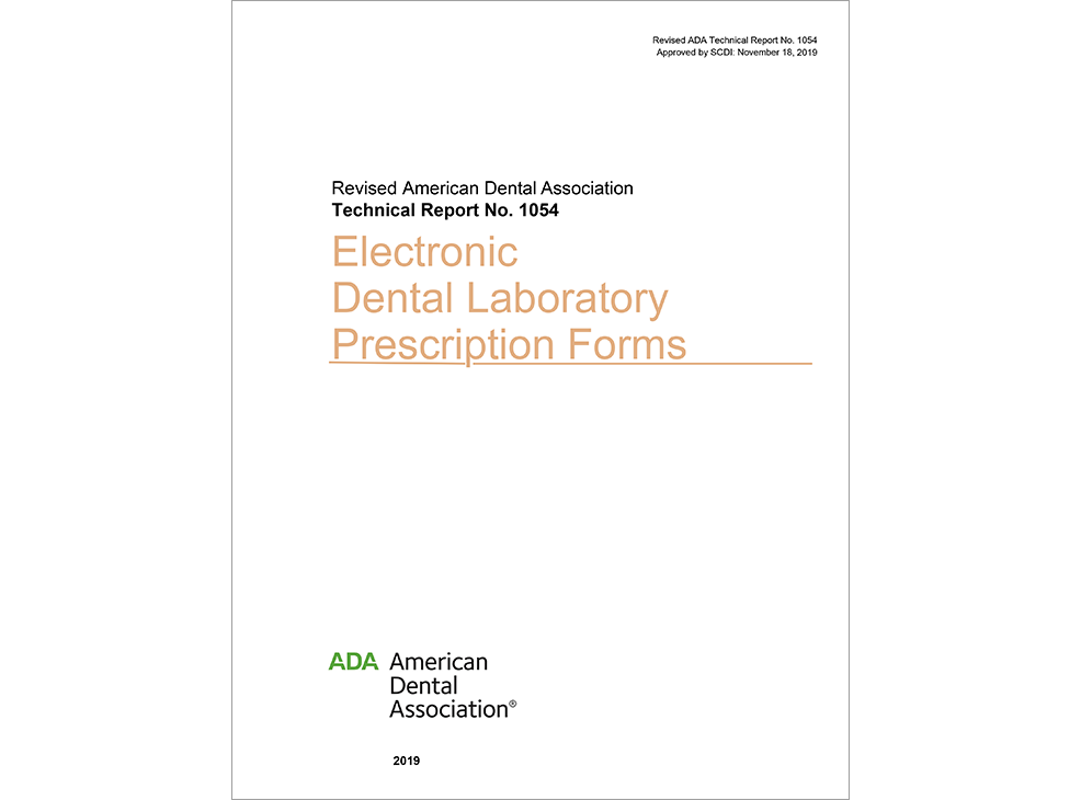 ADA Technical Report No. 1054 for Electronic Dental Laboratory Prescription Forms - E-BOOK Image 0