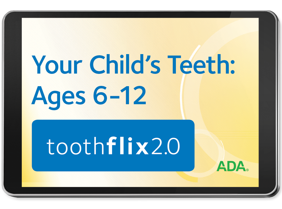 Your Child's Teeth: Ages 6-12 - Toothflix 2.0 Video Streaming Image 0