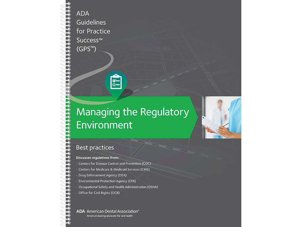 Guidelines for Practice Success: Managing the Regulatory Environment: Best Practices Image 0