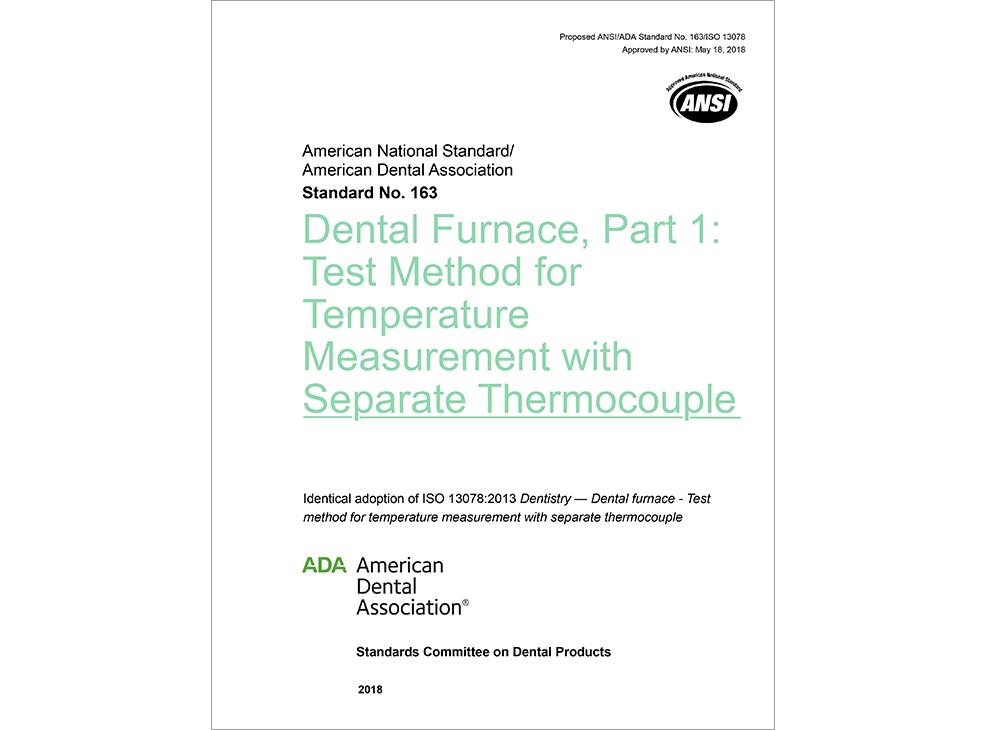 ANSI/ADA Standard 163 Dental Furnance, Part 1: Test Method for Temperature Measurement -  E-BOOK Image 0