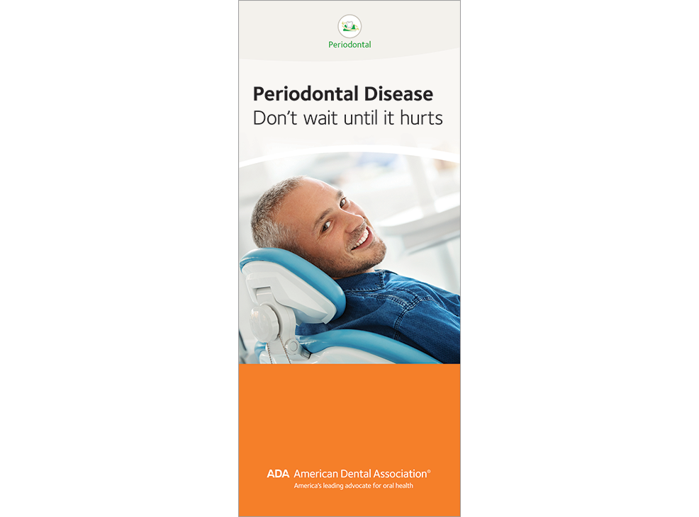 Periodontal Disease: Don't Wait until It Hurts