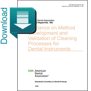 ADA Technical Repot  No. 168 Guidance on Method Development and Validation of Cleaning Processes E Image 0