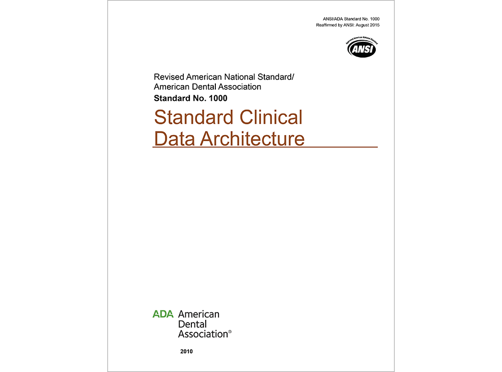 ANSI/ADA Standard No. 1000 for Standard Clinical Data Architecture Image 0