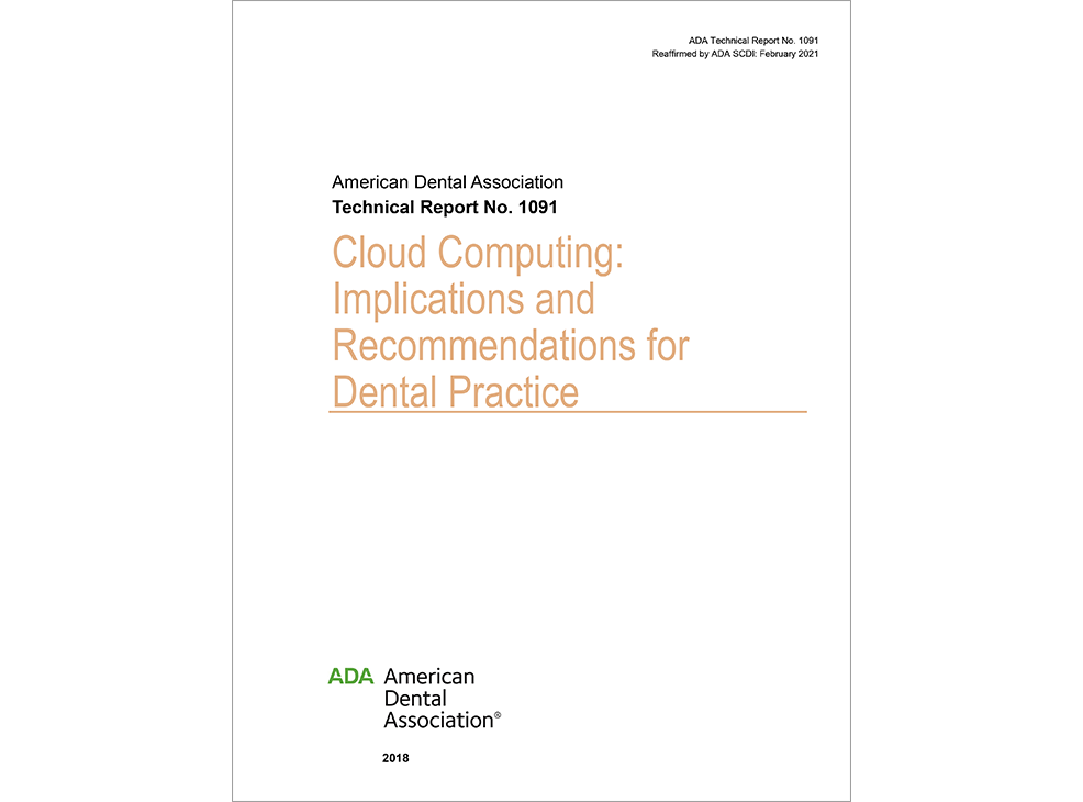 ADA Technical Report No. 1091 Cloud Computing: Implications and Recommendations for Dental Practice Image 0