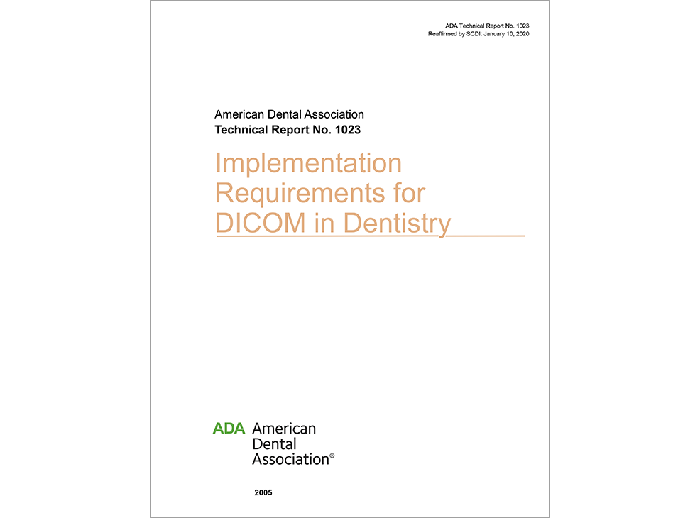 ADA Technical Report No. 1023 for Implementation Requirements for DICOM in Dentistry-E-BOOK Image 0