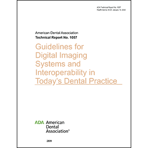 ADA No. 1057 for Guidelines for Digital Imaging Systems and Interoperability Image 0