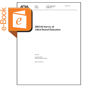 2003-04 Survey of Allied Dental Education (Downloadable) Image 0