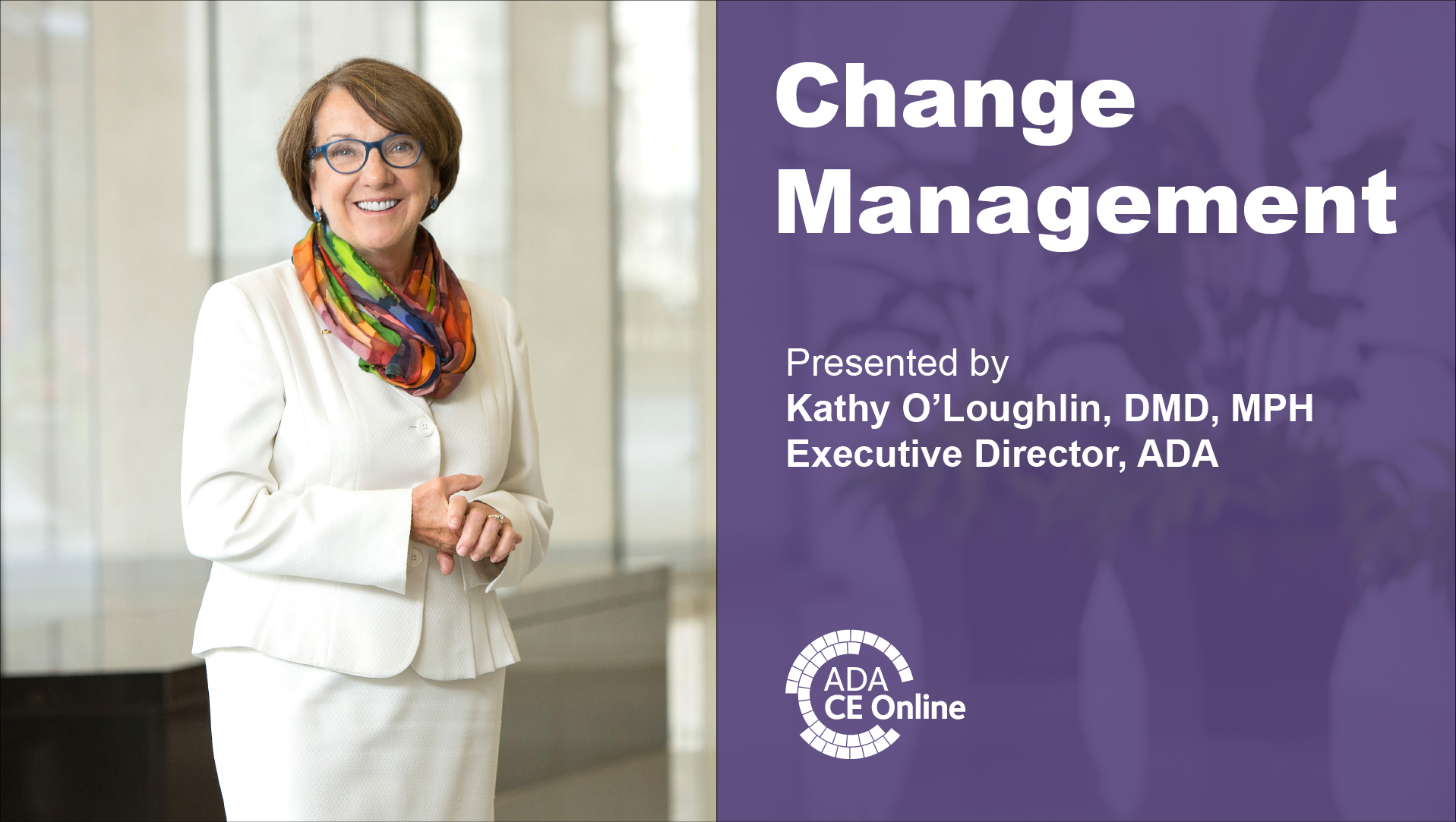 Change Management with Dr. Kathy O'Loughlin