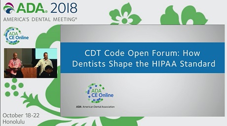 CDT Code Open Forum: How Dentists Shape the HIPAA Standard