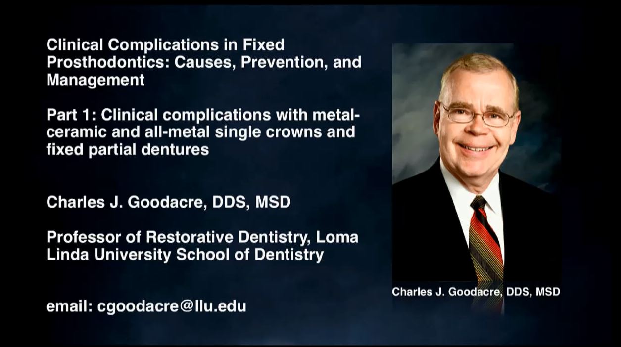 Clinical Complications In Fixed Prosthodontics: Causes, Prevention, and Management, Part 1