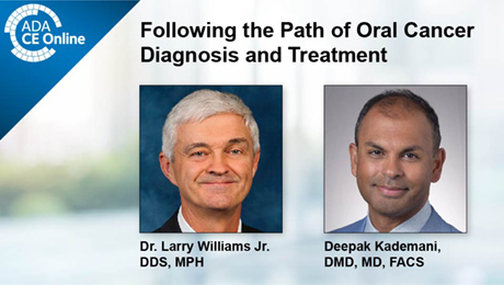 Following the Path of Oral Cancer Diagnosis and Treatment