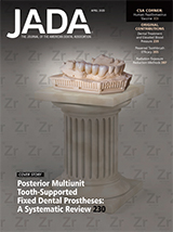Zirconia-ceramic versus metal-ceramic posterior multiunit tooth-supported fixed dental prostheses (April 2020 Article 1)
