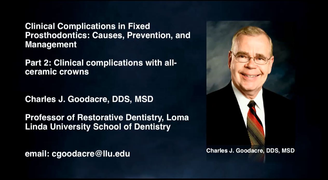 Clinical Complications In Fixed Prosthodontics: Causes, Prevention, and Management, Part 2