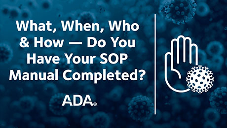 What, When, Who and How — Do You Have Your SOP Manual Completed? (Recorded Webinar)