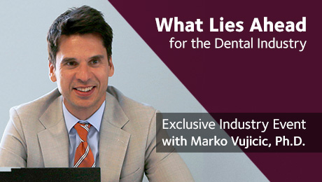 What Lies Ahead for the Dental Industry: An Exclusive Industry Event (July 13, 2021, Webinar)