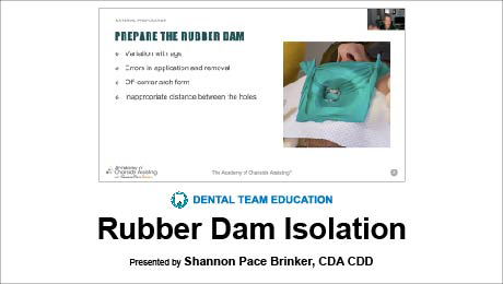 Rubber Dam Isolation (Dental Team Education)