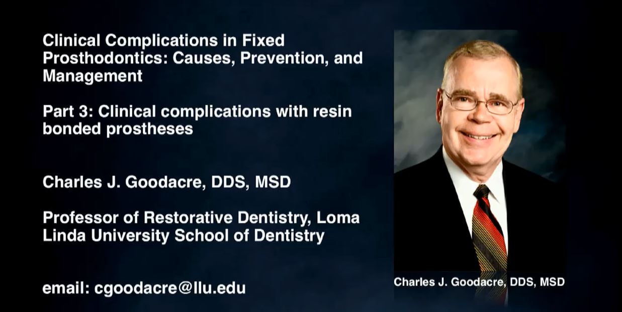 Clinical Complications In Fixed Prosthodontics: Causes, Prevention, and Management, Part 3
