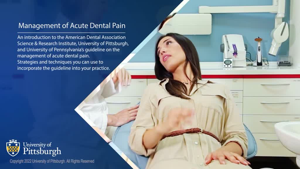 Clinical Practice Guideline for Management of Acute Dental Pain