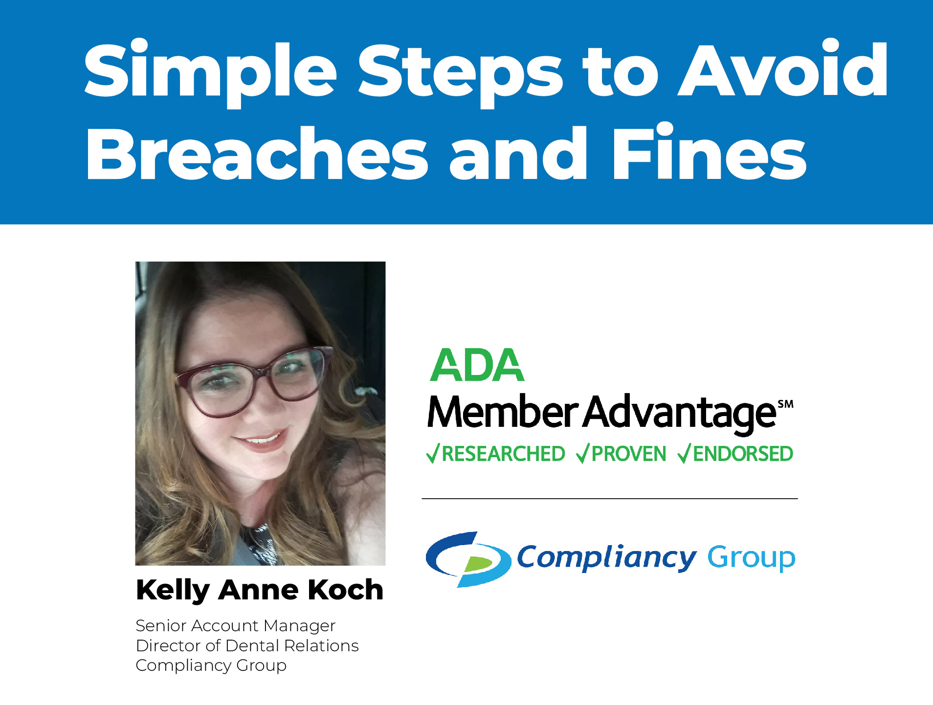 Simple Steps to Avoid Breaches and Fines (Recorded Webinar)