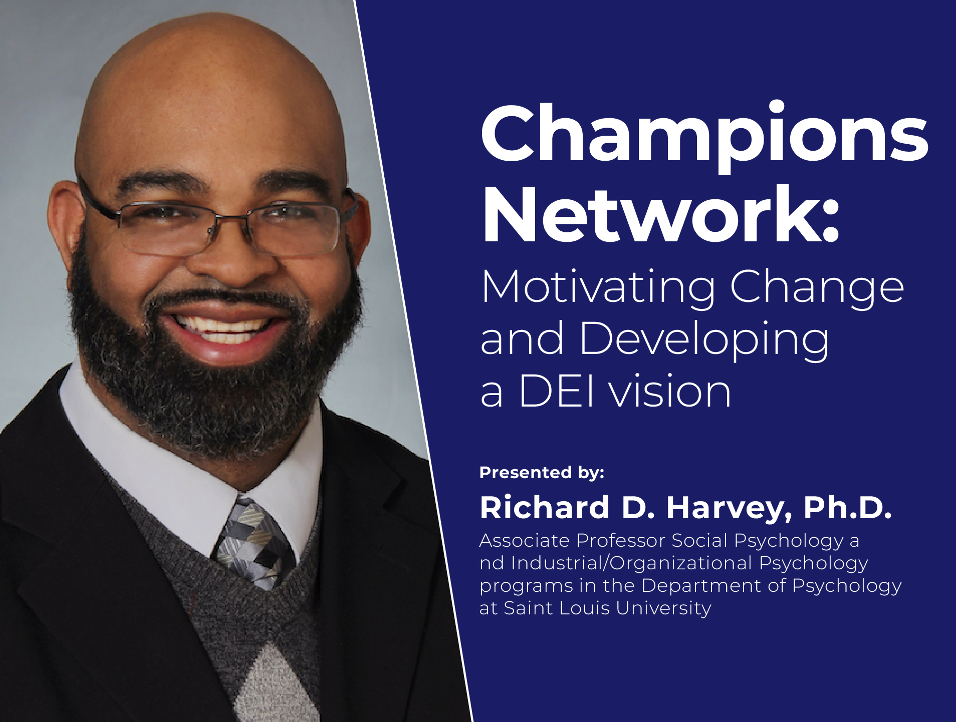 Champions Network: Motivating Change and Developing a DEI vision (Recorded Webinar)