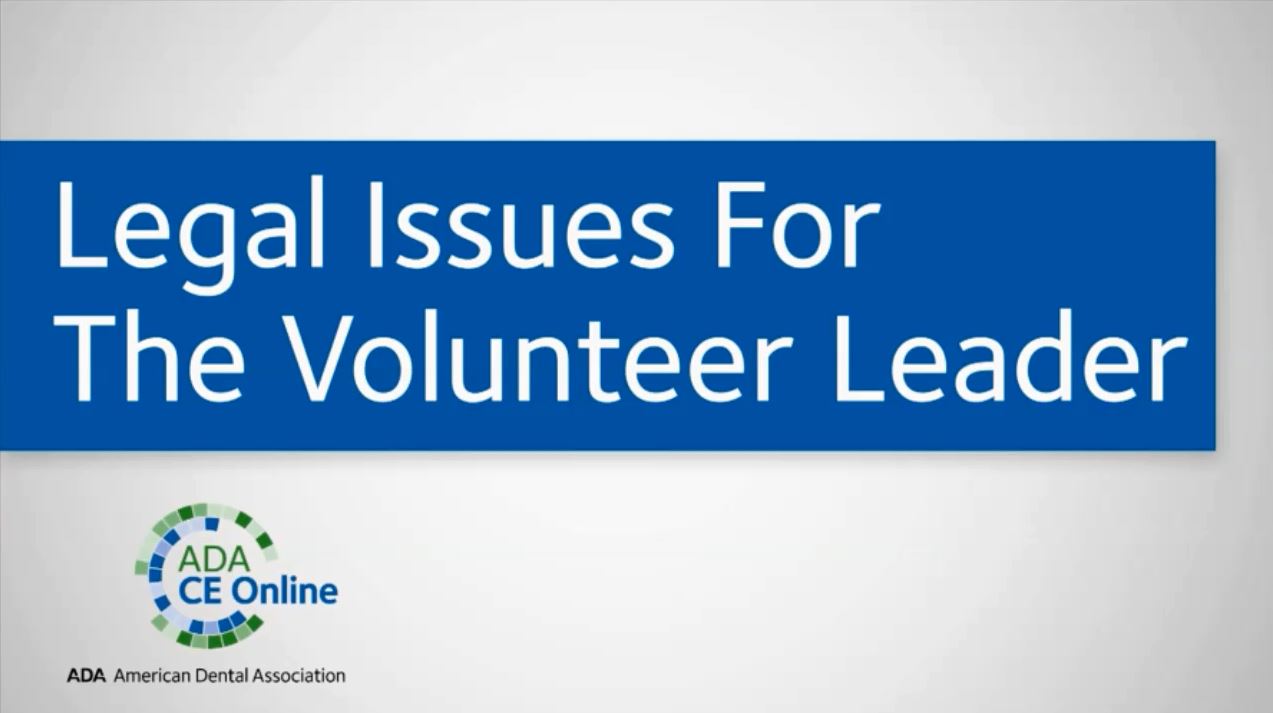 Leadership Institute - Legal Issues for the Volunteer Leader